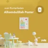 Ein Kinderzimmer mit ockergelber Wand, darauf ein "Alhamdulillah"-Poster oberhalb eines grünen Kindertisches mit passenden Hockern, daneben ein weißer sternförmiges Kissen und ein Stofftier-Hase, darunter Text "zum Runterladen Alhamdulillah Poster" und das Logo "yubi".