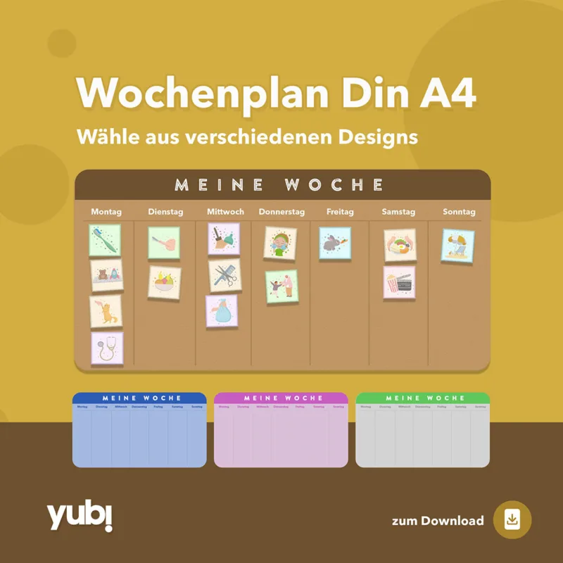 Werbegrafik für einen Wochenplan im DIN A4 Format mit dem Titel "Meine Woche" und der Auswahl aus verschiedenen Designs. Oben ist eine Pinnwand mit Notizzetteln für jeden Wochentag und darunter sind drei farbige Wochenplan-Vorlagen zu sehen. Unten steht "yub!" und ein Button mit "zum Download".